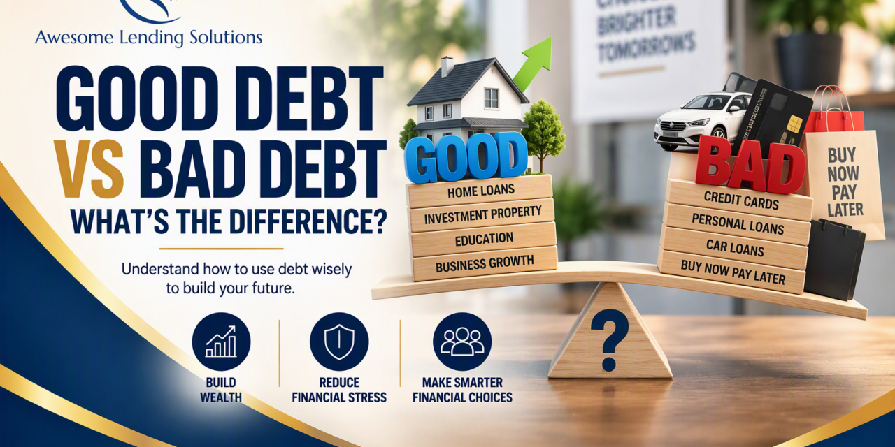 Good Debt vs Bad Debt: What's the Difference?